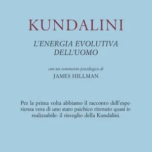 Direttamente Dal Produttore Kundalini. L‘energia evolutiva dell‘uomo