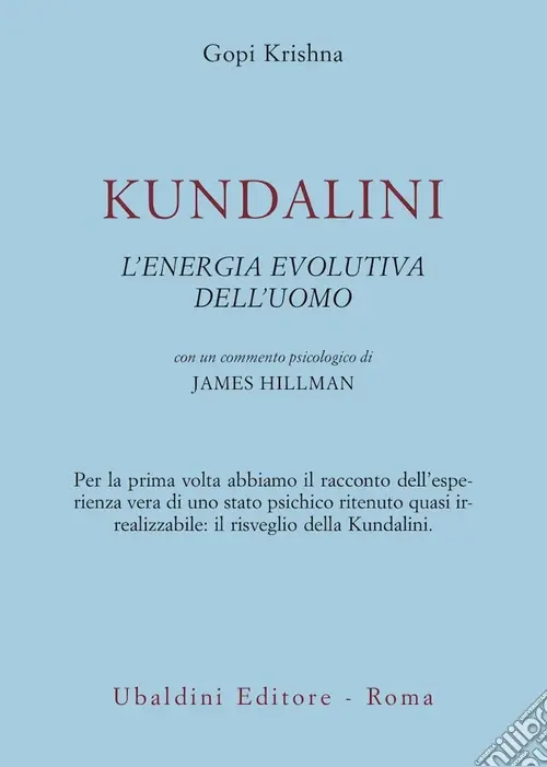 Direttamente Dal Produttore Kundalini. L‘energia evolutiva dell‘uomo