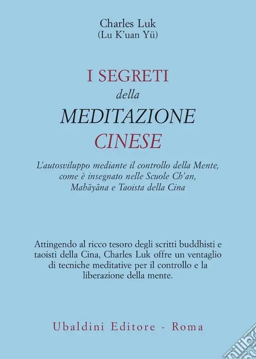 I segreti della meditazione cinese Offerta Speciale