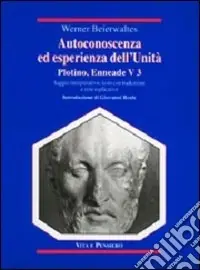 Vendita Finale Autoconoscenza ed esperienza dell‘unità. Plotino, Enneade. Libro V, 3