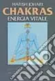 Ordina Subito Chakras. Energia vitale