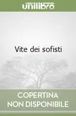 Vite dei sofisti Direttamente Dal Produttore