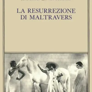 Bestseller La resurrezione di Maltravers