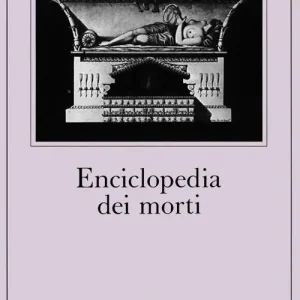 Enciclopedia dei morti Saldi