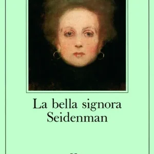 Pagamento Sicuro La bella signora Seidenman