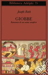 Vendita Finale Giobbe. Romanzo di un uomo semplice