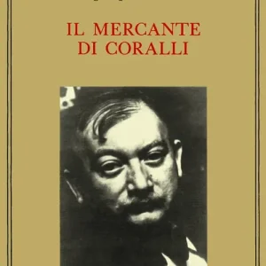 Il mercante di coralli Affare