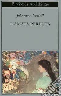 L‘amata perduta Esclusivo