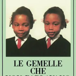 Le gemelle che non parlavano Offerta Speciale