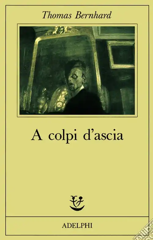 A colpi d‘ascia. Un‘irritazione Must-Have