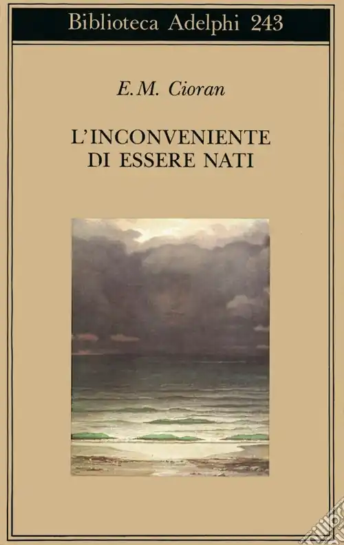 Più Venduto L‘inconveniente di essere nati