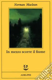 In mezzo scorre il fiume Offerta Del Giorno