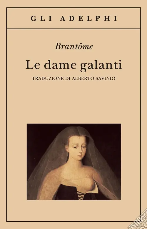Prezzo Scontato Le dame galanti