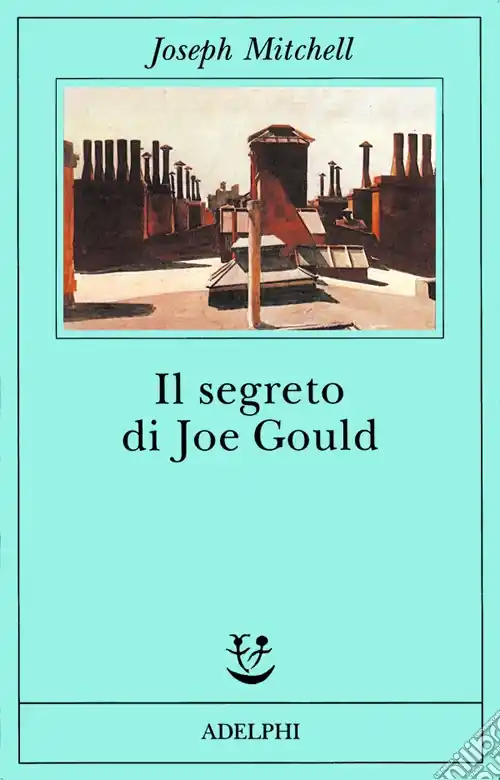 Prezzo Conveniente Il segreto di Joe Gould