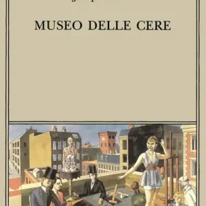 Museo delle cere. Figure e sfondi Consegna Rapida