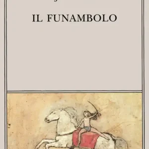 Il funambolo Nuova Collezione