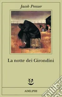 Subito Disponibile La notte dei girondini