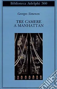 Tre camere a Manhattan Occasione Imperdibile