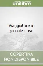 Viaggiatore in piccole cose Popolare