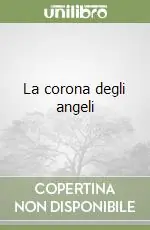 Ultima Occasione La corona degli angeli