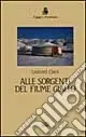 Saldi Alle sorgenti del fiume giallo
