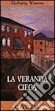 Offerta La veranda cieca