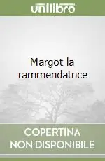 Margot la rammendatrice A Buon Prezzo