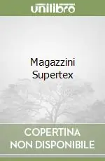 Magazzini Supertex Compra Oggi Stesso