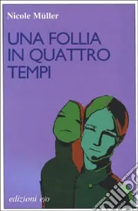 Una follia in quattro tempi Più Venduto
