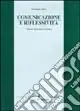 Comunicazione e riflessività. Simmel, Habermas, Goffman Vendita Finale