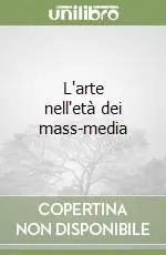 L‘arte nell‘età dei mass-media A Buon Prezzo