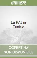 Ultima Occasione La RAI in Tunisia