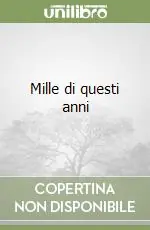 Mille di questi anni A Buon Prezzo