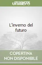 L‘inverno del futuro Saldi