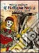 Acquista Ora Il pentolino magico