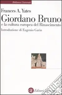 Giordano Bruno e la cultura europea del Rinascimento Sconto