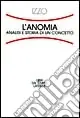 Spedizione Espresso L‘anomia. Analisi e storia di un concetto
