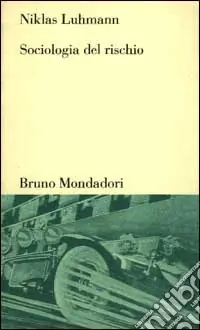 Sociologia del rischio Saldi
