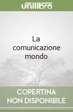 Offerta Limitata La comunicazione mondo