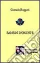 Bambini d‘Oriente Sconto