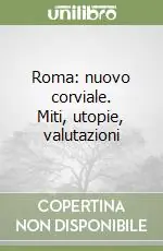 Compra Adesso Roma nuovo corviale. Miti, utopie, valutazioni