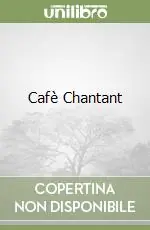 Cafè Chantant Nuovo Arrivo
