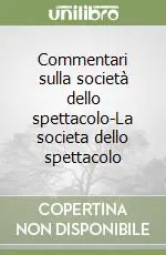 Commentari sulla società dello spettacolo-La societa dello spettacolo Promo Stagionale