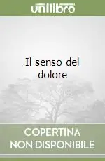 Il senso del dolore Nuovo Arrivo