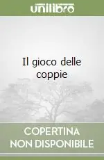 Il gioco delle coppie Prezzo Scontato