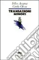 Transazioni minori Quantità Limitata