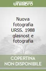 Prezzo Scontato Nuova fotografia URSS. 1988 glasnost e fotografia