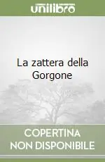 Scelto Dai Clienti La zattera della Gorgone