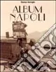 Album Napoli Spedito Oggi