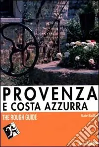 Esclusivo Provenza e Costa Azzurra